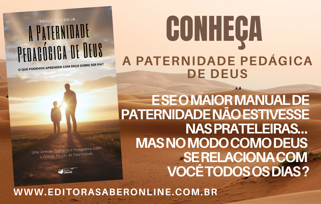 A PATERNIDADE PEDAGÓGICA DE DEUS
