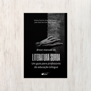 Breve Manual da Literatura Surda