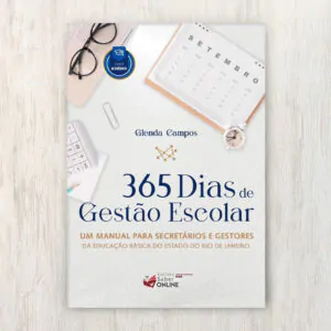 Capa do livro 365 Dias de Gestão Escolar, de Glenda Campos | Editora Saber Online