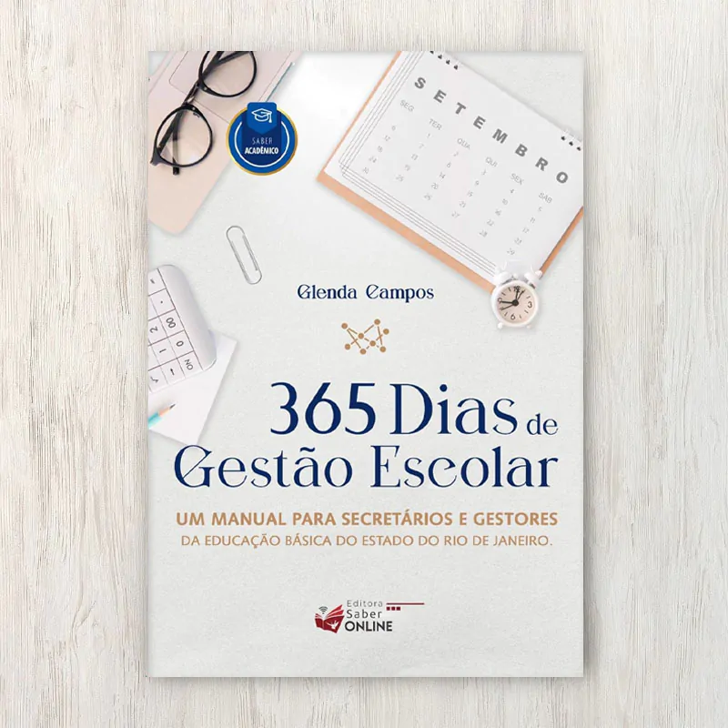 Capa do livro 365 Dias de Gestão Escolar, de Glenda Campos | Editora Saber Online