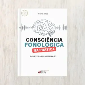 Capa do livro Consciência Fonológica: Fundamentos e Práticas, de Carla Silva | Editora Saber Online