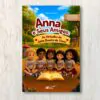Capa do livro Anna e Seus Amigos - as Virtudes do Jeito Bonito de Viver, de Sheila Arantes | Editora Saber Online